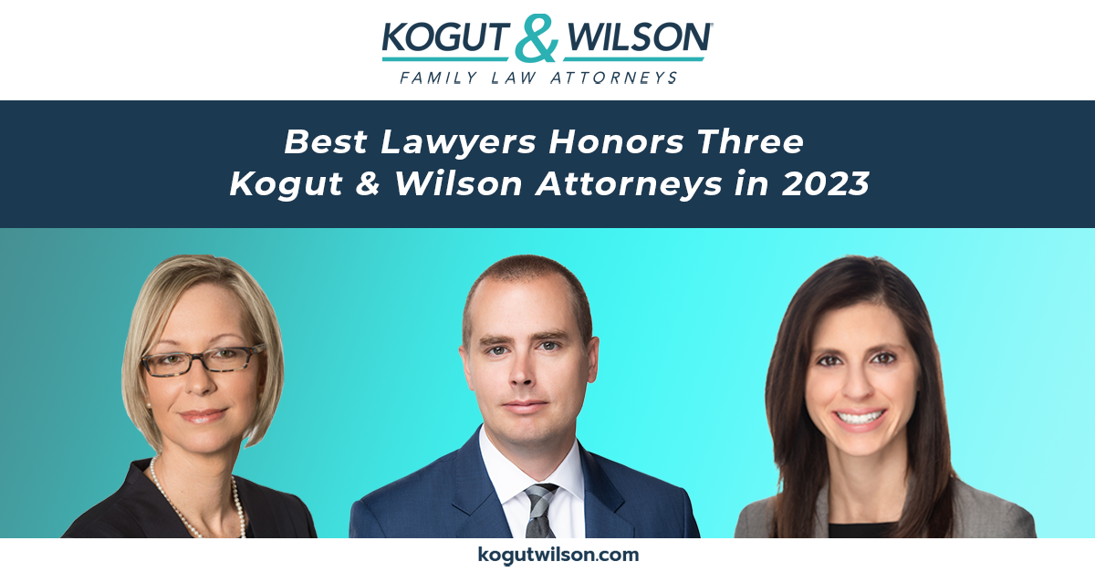 Three Kogut & Wilson Attorneys Included in Best Lawyers® 2023 Lists Kogut & Wilson
